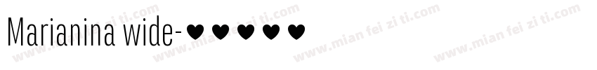 Marianina wide字体转换